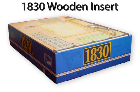 1830: Railways & Robber Barons Wooden Insert/Organizer (Look Out Games 2018 Edition) - The Nifty Organizer